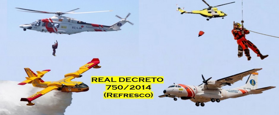 Real Decreto 750/2014 LCI-SAR (Refresco)