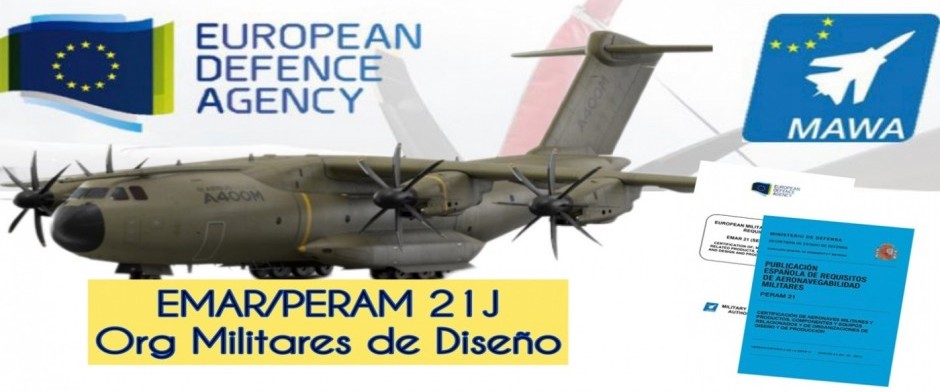 EMAR/PERAM 21J (Inicial) Aprobaci&oacute;n de Organizaciones de Dise&ntilde;o Militar MDOA
