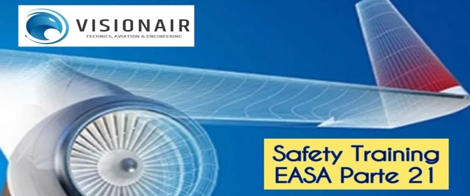 Safety Training EASA Parte 21 DOA/POA (Incluye FFHH y uso de la IA)