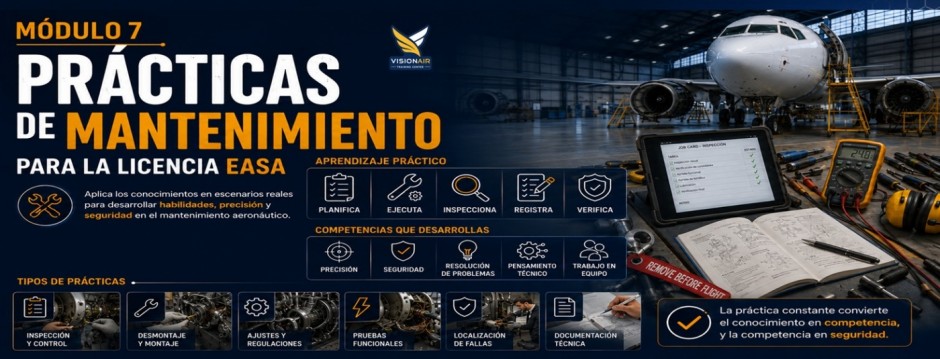 EASA M&oacute;dulo 7. Pr&aacute;cticas de Mantenimiento